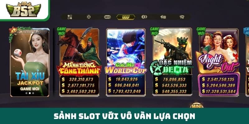 Sảnh slot với vô vàn lựa chọn